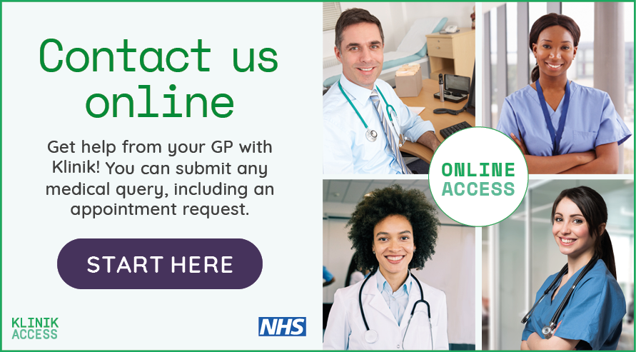 Contact us online. Get help from your GP with Klinik. You can submit any medical query including an appointment request